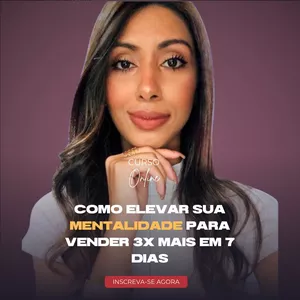 Imagem de capa para o Curso online Como Elevar sua Mentalidade  para vender 3x mais em 7 dias