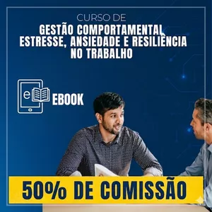 Imagem do curso Curso de Gestão Comportamental: Estresse, Ansiedade e Resiliência no Trabalho 
