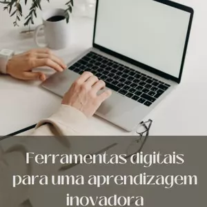 Imagem de capa para o Ebook Ferramentas Digitais para uma aprendizagem inovadora