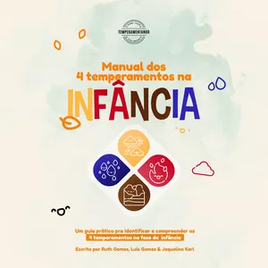Imagem de capa para o Ebook Manual dos 4 Temperamentos na Infância! 