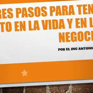 Imagen de portada para Curso online 3 PASOS PARA EL EXITO EN LA VIDA Y LOS NEGOCIOS