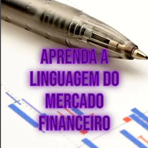 Imagem de capa para o Ebook APRENDA A LINGUAGEM DO MERCADO FINACEIRO