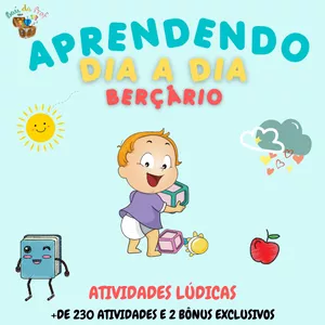 Imagem de capa para o Ebook APRENDENDO DIA A DIA - BERÇÁRIO - BAÚ DA PROF