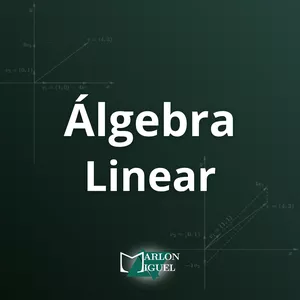 Imagem de capa para o Curso online Curso de Álgebra Linear