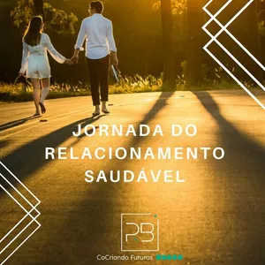 Imagem de capa para o Curso online Jornada do Relacionamento Saudável