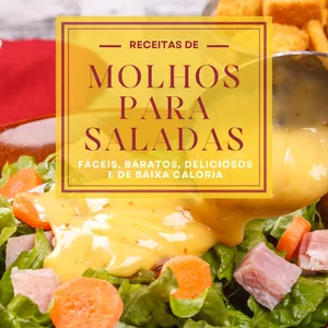 Imagem de capa para o Ebook Molhos para Saladas: Receitas Fáceis, Baratas e de Baixa Caloria
