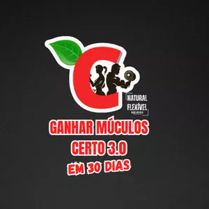 Imagem do curso Ganhar Músculos Certo em 30 Dias Versão 3.0 Natural Flexível