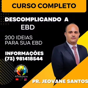Imagem de Curso Descomplicando a EBD  criado por Pr. Jeovane Santos na hotmart