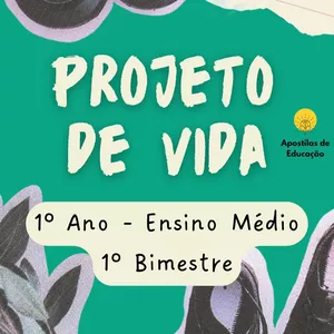 Imagem de capa para o Ebook Projeto de Vida 1º Ano 1º Bimestre (Ensino Médio) - Apostila com Planos de Aula