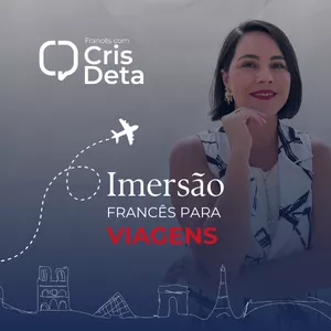Imagem de capa para o Curso online Imersão Francês para Viagens