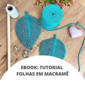 Imagem de capa para o Ebook Ebook Tutorial: "Folha de Macramê - Nós e Segredinhos"