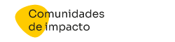 Comunidades de Impacto