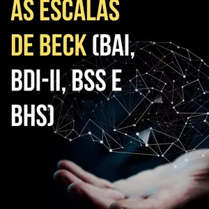 Imagem de capa para o Curso online As Escalas de Beck (BAI, BDI-II, BSS e BHS)