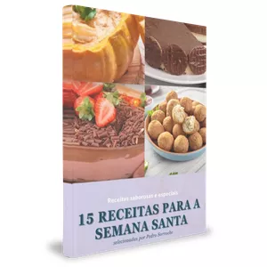 Imagem de capa para o Ebook Seleção 15 Receitas para a Semana Santa