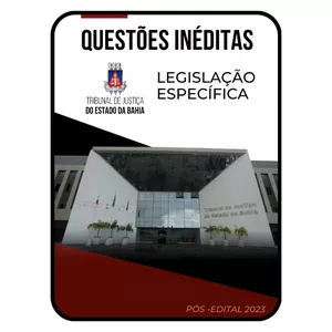 Imagem de capa para o Ebook [260 Questões] Inéditas e Comentadas Legislação Específica TJ-BA