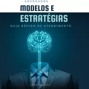 Imagem de capa para o Ebook Atendimento Jurídico Impecável: Estratégias e Scripts para Advogados