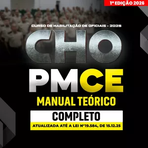 Imagem de capa para o Ebook CHO PMCE - MANUAL TEÓRICO COMPLETO 2026