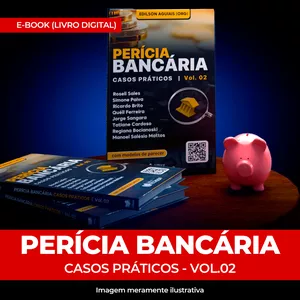 Imagem de capa para o Ebook [Ebook] - Perícia Bancária: casos práticos  - Vol. 02