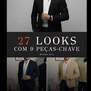 Imagem de capa para o Ebook Método do homem moderno - 9 peças, 27 looks.