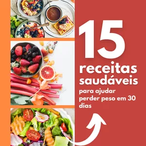Imagem de capa para o Ebook 15 RECEITAS PARA SECAR EM 30 DIAS 