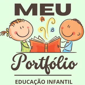 Imagem de capa para o Ebook MEU PORTFÓLIO - EDUCAÇÃO INFANTIL