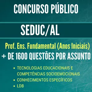 Imagem do curso Preparatório SEDUC-AL 2021 - Prof. Ensino Fundamental (Anos Iniciais): + de 1600 Questões