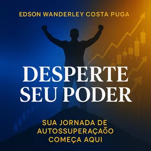 Imagem do curso "Desperte Seu Poder: Curso de Autossuperação, Resiliência e Sucesso"