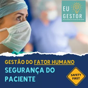 Imagem de capa para o Curso online Gestão do Fator Humano para a Segurança do Paciente