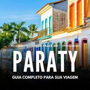 Imagem de capa para o Ebook Roteiro 4 dias em Paraty RJ