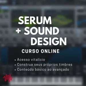 Imagem de capa para o Curso online Serum + Sound Design