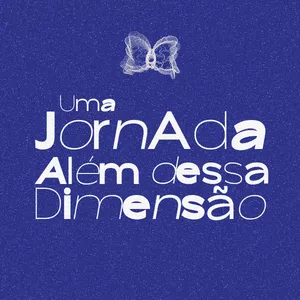 Imagem de capa para o Curso online Curso Uma Jornada Além Dessa Dimensão