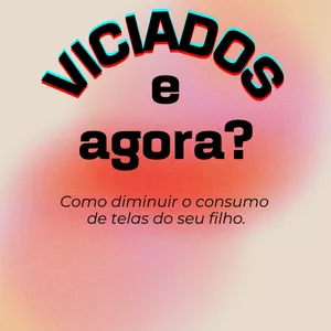Imagem de capa para o Ebook Viciados. E agora? 