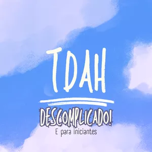 Imagem de capa para o Ebook TDAH para Iniciantes – Guia Esclarecedor para Quem Quer Saber Mais