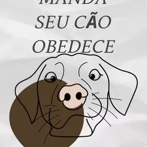 Imagem de capa para o Ebook Você manda seu Cão obedece