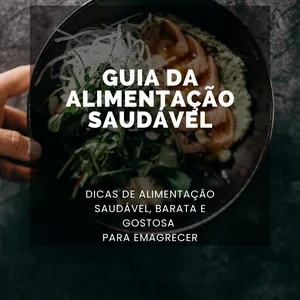 Imagem de capa para o Ebook Guia da alimentação saudável 