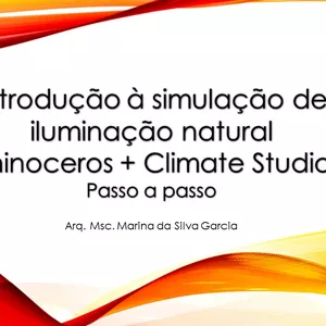 Imagem principal do produto Introdução à simulação de iluminação natural em ambientes -Rhino3D e Climate Studio