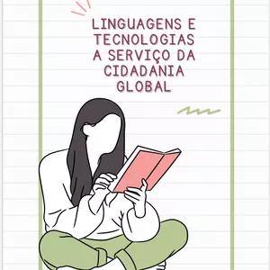 Imagem de capa para o Ebook LINGUAGENS E TECNOLOGIAS A SERVIÇO DA CIDADANIA GLOBAL: Explorando o Novo Ensino Médio