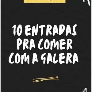 Imagem do curso 10 entradas pra comer com a galera