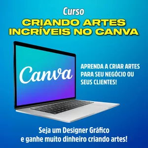 CRIANDO ARTES INCRÍVEIS NO CANVA por Agência Luck Digital