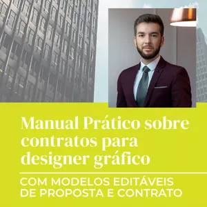 Imagem de capa para o Ebook Manual prático sobre contratos para designer gráfico - Com modelos editáveis de proposta e contrato
