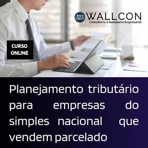 Imagem de capa para o Curso online Planejamento tributário para empresas do simples nacional  que vendem parcelado