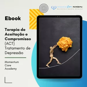 Imagem de capa para o Ebook Terapia de Aceitação e Compromisso (ACT) Tratamento de Depressão