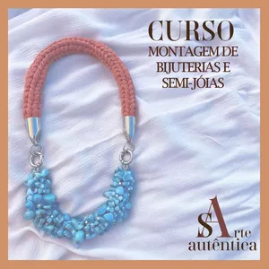 Imagem do curso Curso Prático de Montagem de Bijuterias e Semi Joias