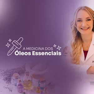 Imagem de capa para o Curso online A Medicina dos Óleos Essenciais