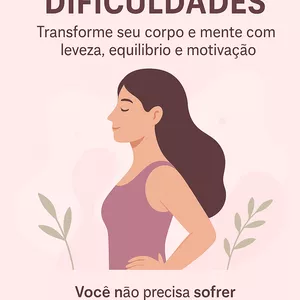 Imagem de capa para o Ebook Emagrecer Sem Dificuldades – Transforme seu corpo e mente com leveza e equilíbrio