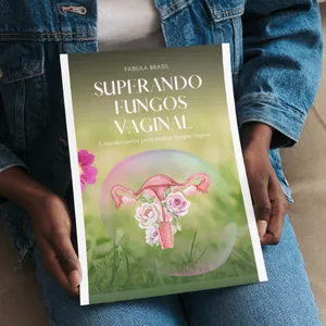 Imagem de capa para o Ebook SUPERANDO FUNGOS VAGINAL