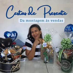 Cestas de Presente: Da Montagem às Vendas