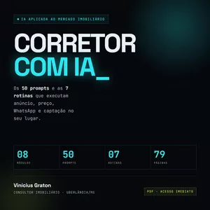Imagem do curso Corretor com IA: 50 Prompts e 7 Rotinas para Vender Mais Imóveis