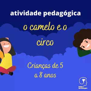 Imagem de capa para o Curso online O camelo e o circo - Letra C inicial