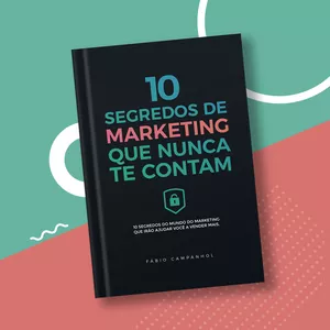 Imagem de capa para o Ebook 10 Segredos de Marketing que nunca te contam